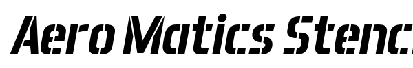 Aero Matics Stencil font preview